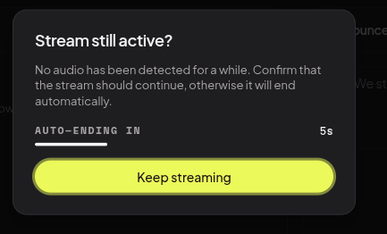 The studio shows this prompt when a stream has gone quiet. Click Keep streaming to stay live.